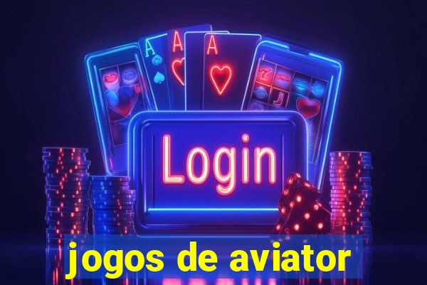 jogos de aviator