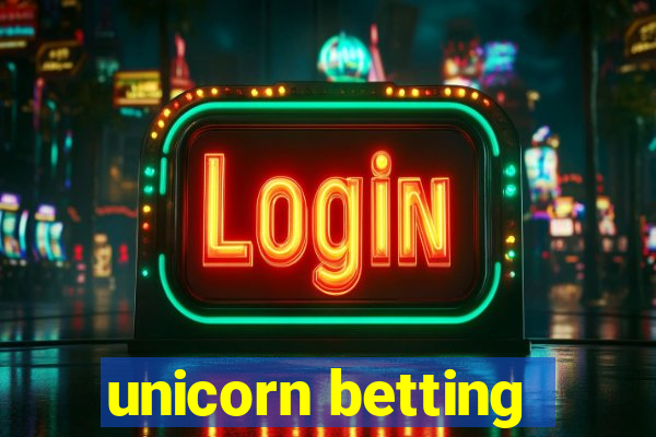 unicorn betting