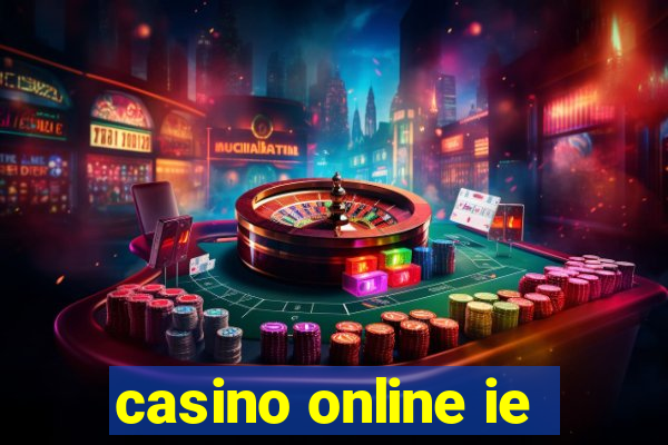 casino online ie