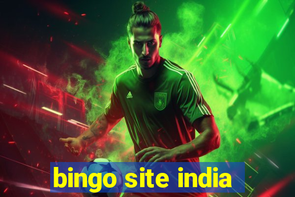 bingo site india