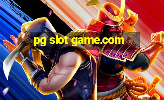 pg slot game.com