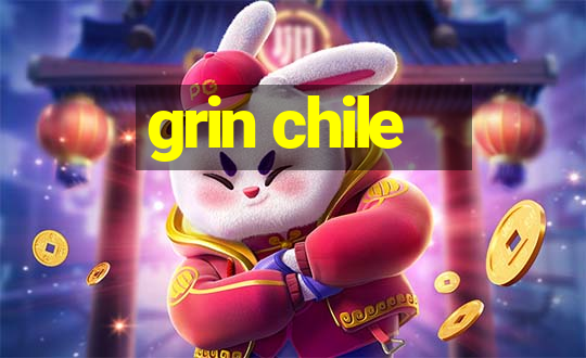 grin chile