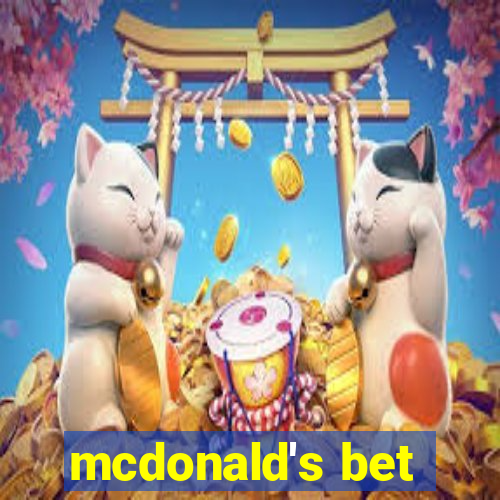 mcdonald's bet