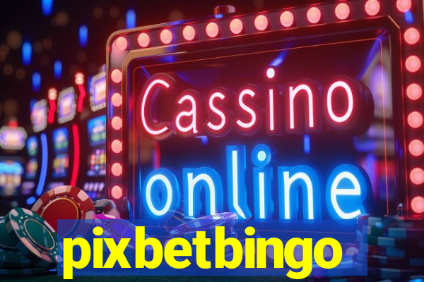 pixbetbingo