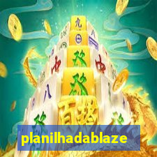 planilhadablaze