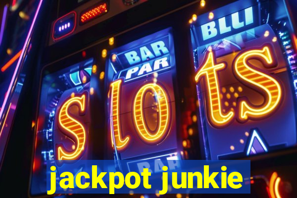 jackpot junkie