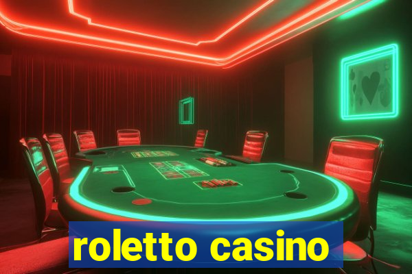 roletto casino