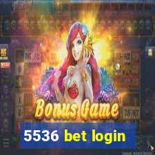 5536 bet login