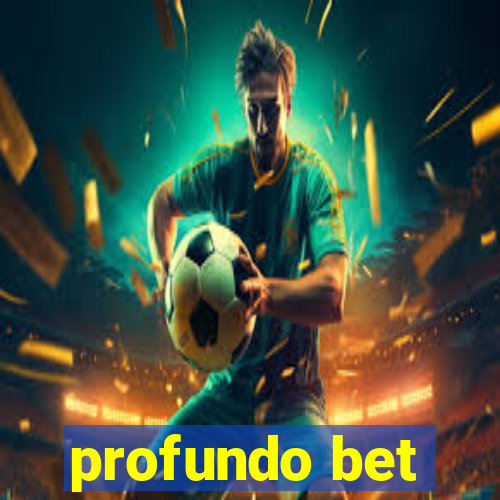 profundo bet