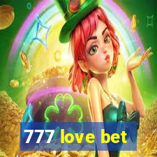 777 love bet