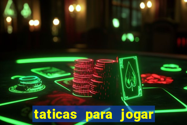 taticas para jogar fortune tiger