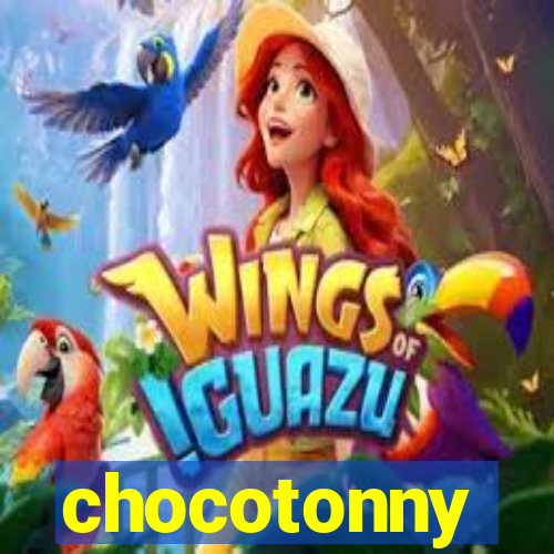 chocotonny