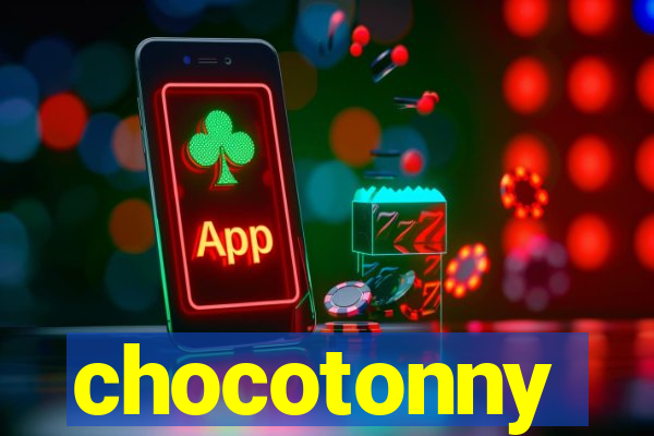 chocotonny