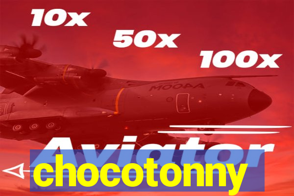 chocotonny