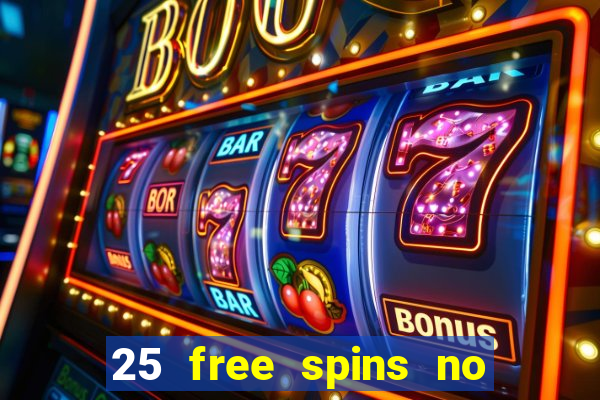 25 free spins no deposit casino australia