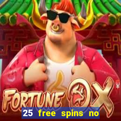 25 free spins no deposit casino australia