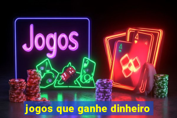 jogos que ganhe dinheiro