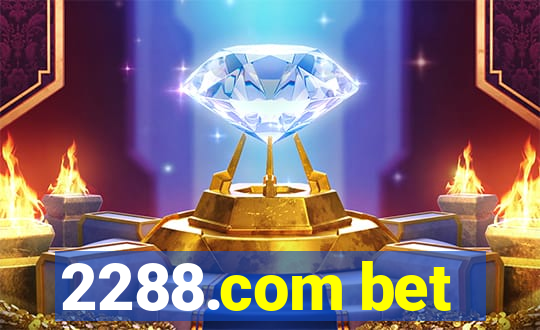 2288.com bet