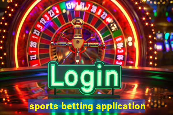 sports betting application