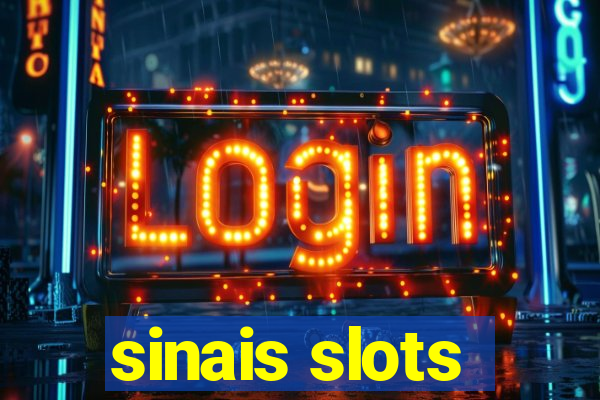 sinais slots