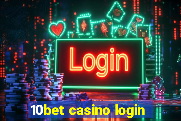 10bet casino login