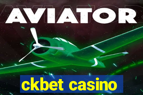 ckbet casino