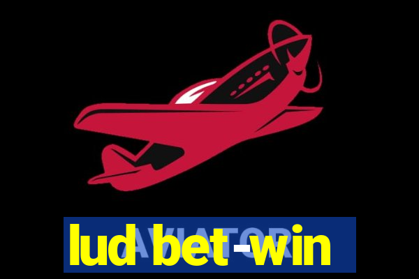 lud bet-win