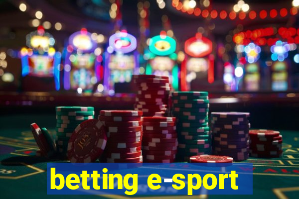 betting e-sport