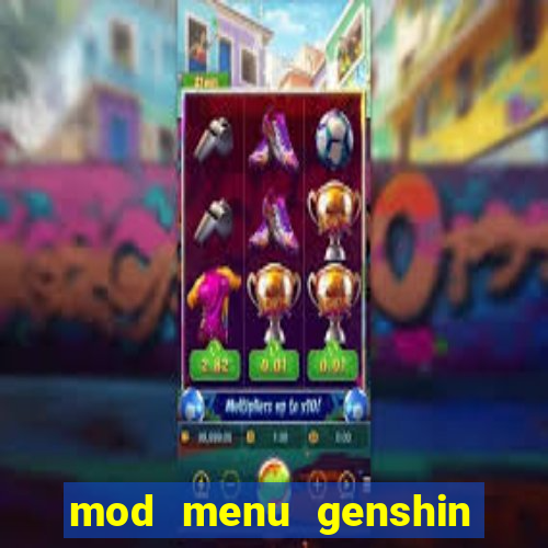 mod menu genshin impact pc