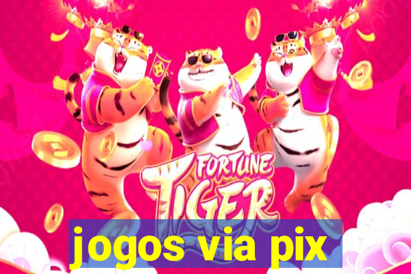 jogos via pix