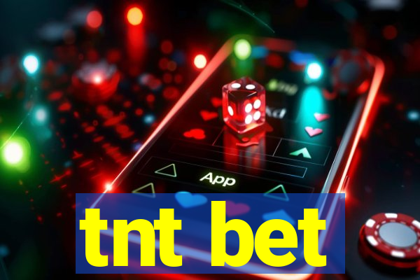 tnt bet