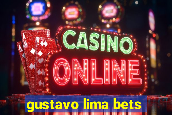 gustavo lima bets