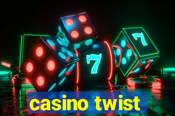 casino twist