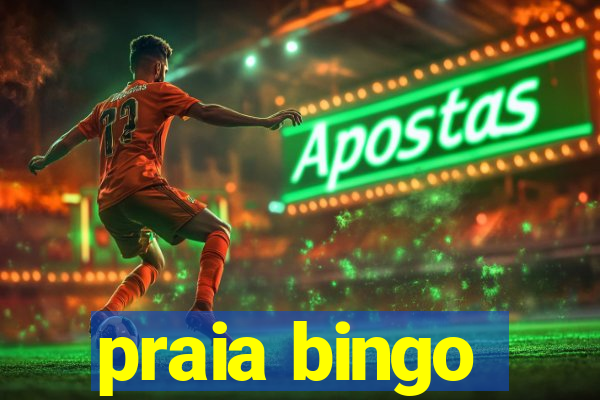 praia bingo