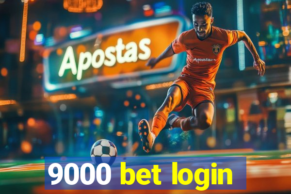 9000 bet login