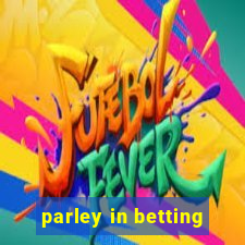 parley in betting