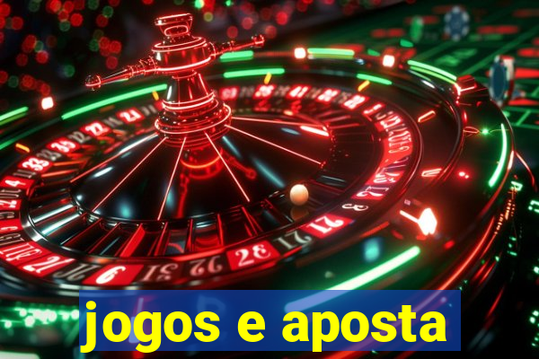 jogos e aposta