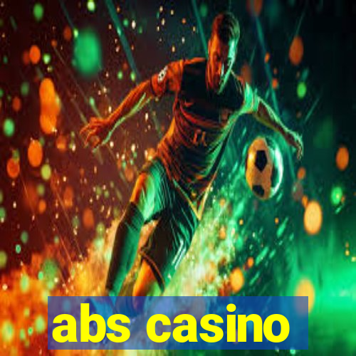 abs casino