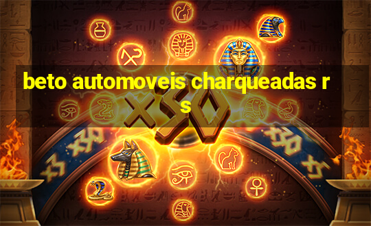 beto automoveis charqueadas rs