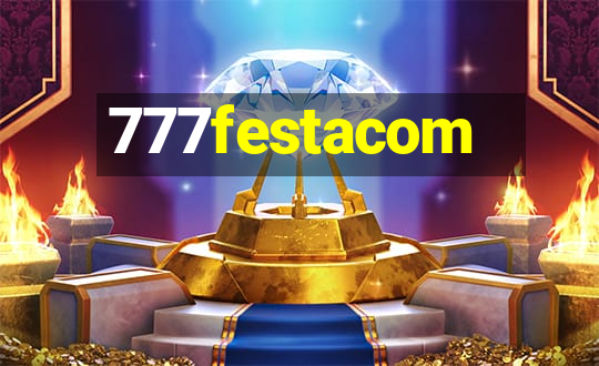 777festacom