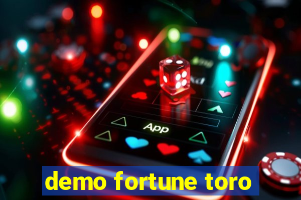 demo fortune toro