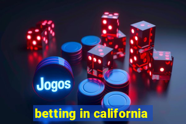 betting in california