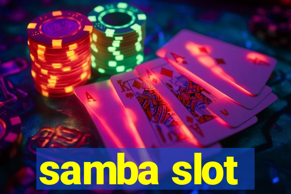 samba slot