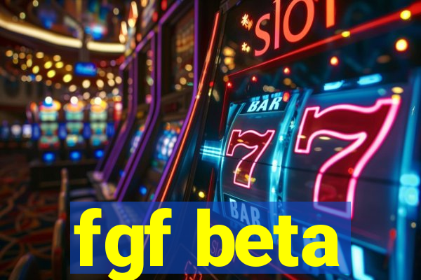 fgf beta