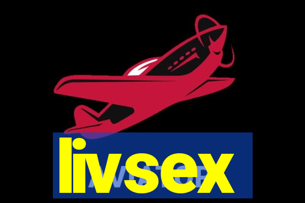 livsex