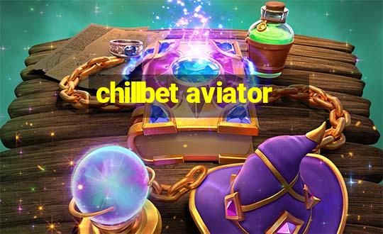 chillbet aviator