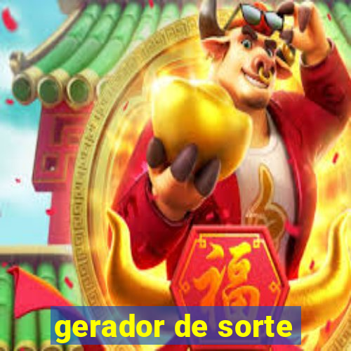 gerador de sorte