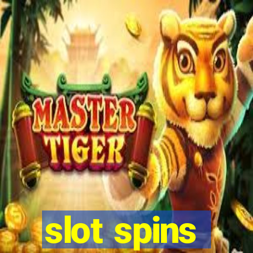 slot spins