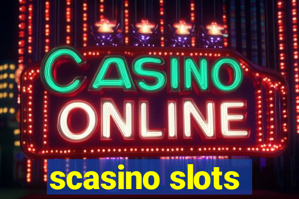 scasino slots