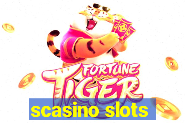 scasino slots